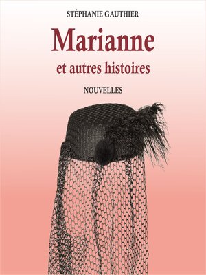 cover image of Marianne et autres histoires